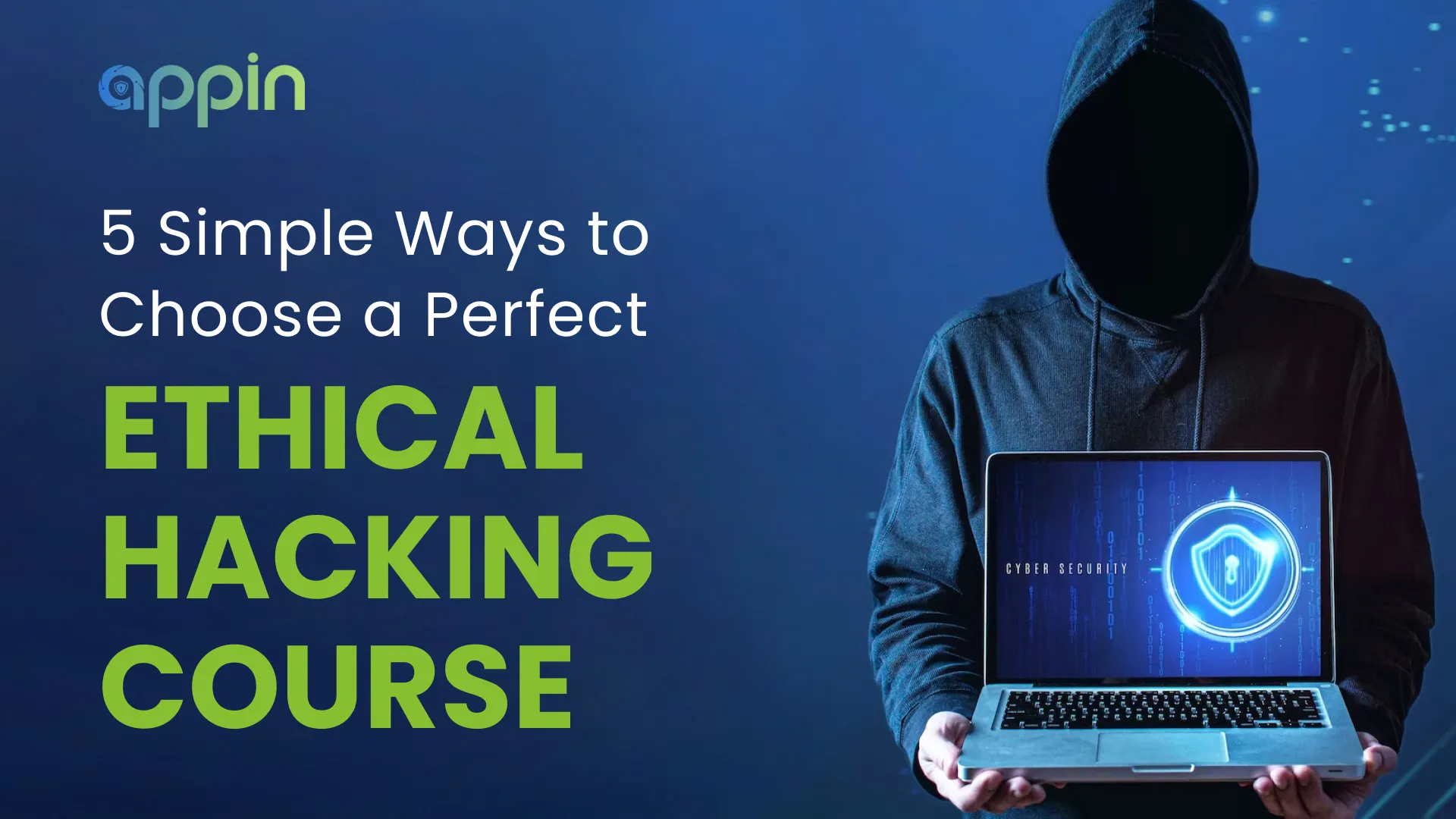 5 simple ways to choose a perfect ethical hacking course