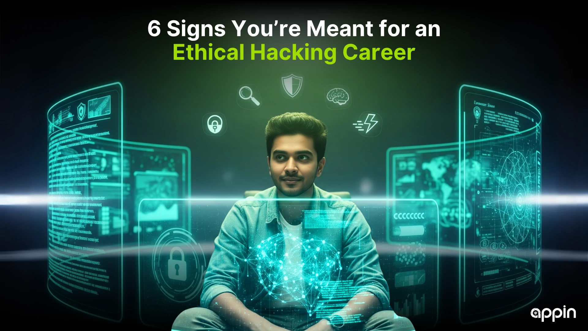 What Are the 6 Signs You’re Meant for a Career in Ethical Hacking