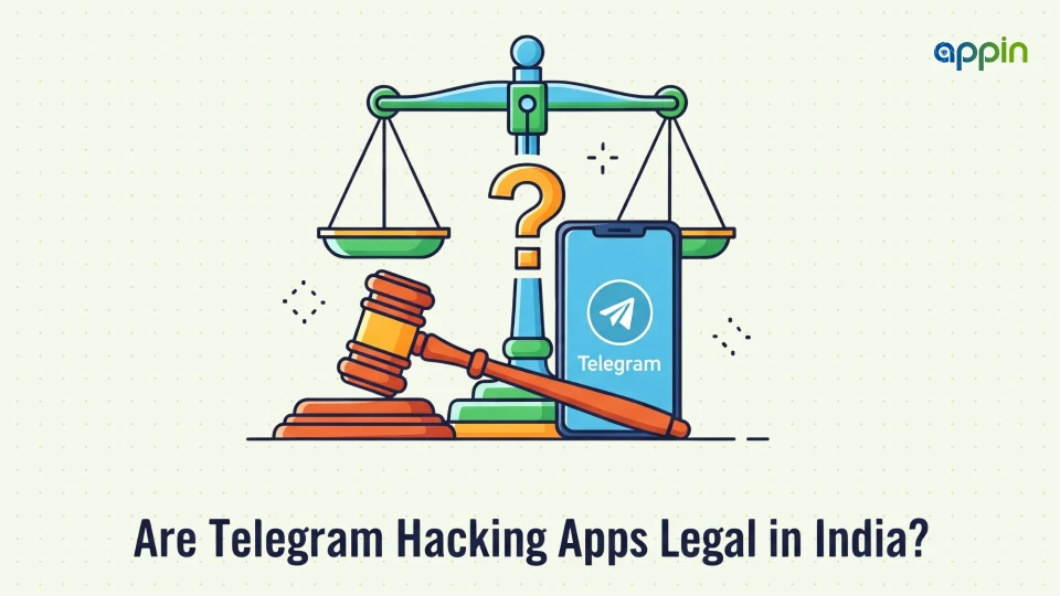 Are Telegram Hacking Apps Legal in India