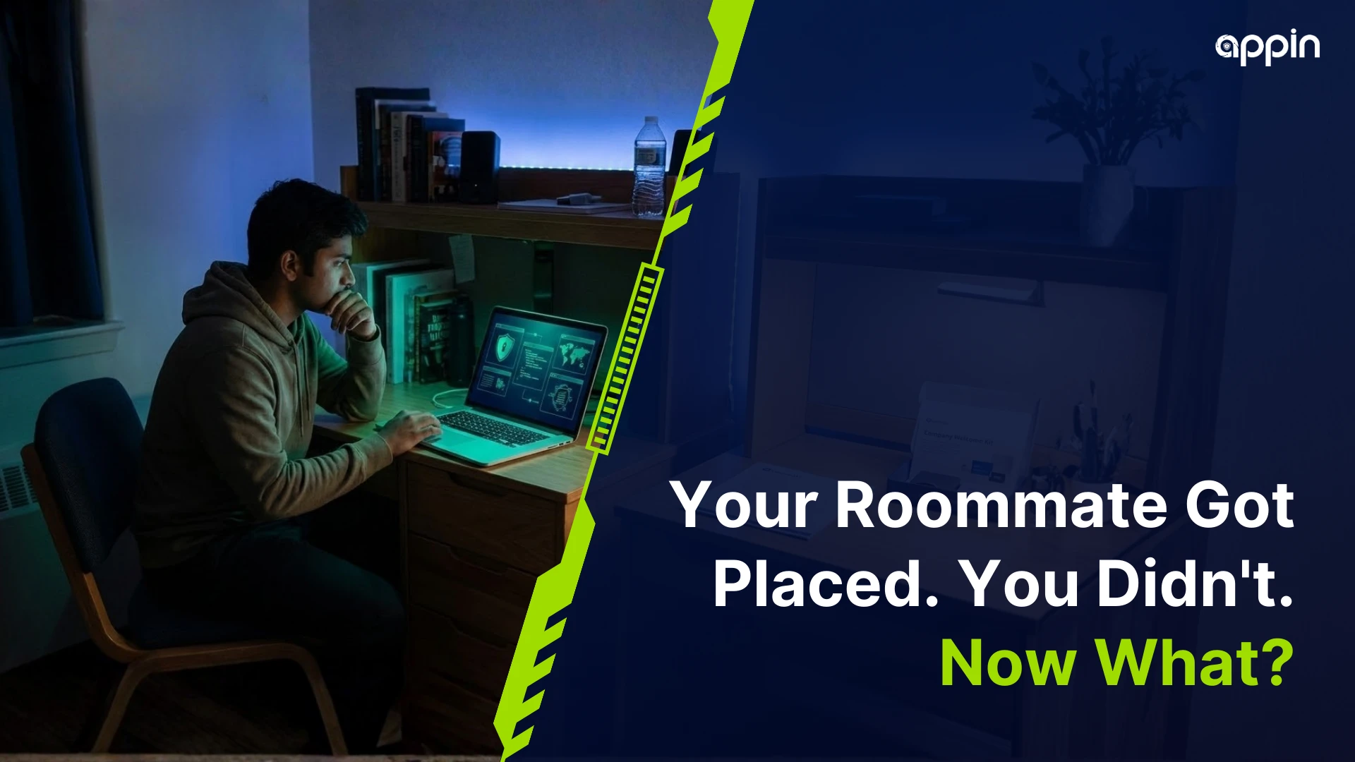 My roommate got placed and I didn't: What should I do next?