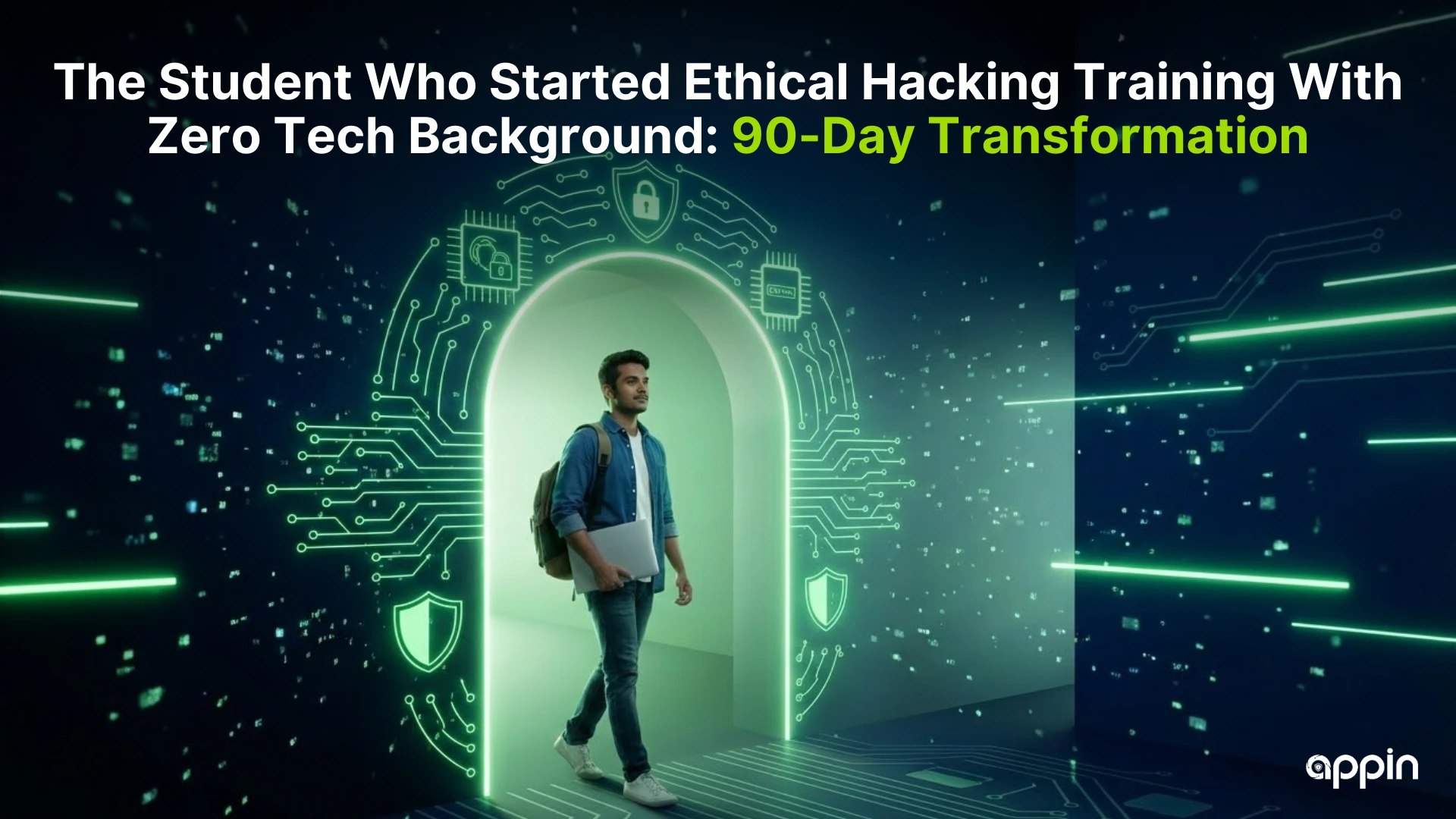 Can a student with zero tech background learn ethical hacking in 90 days in India?