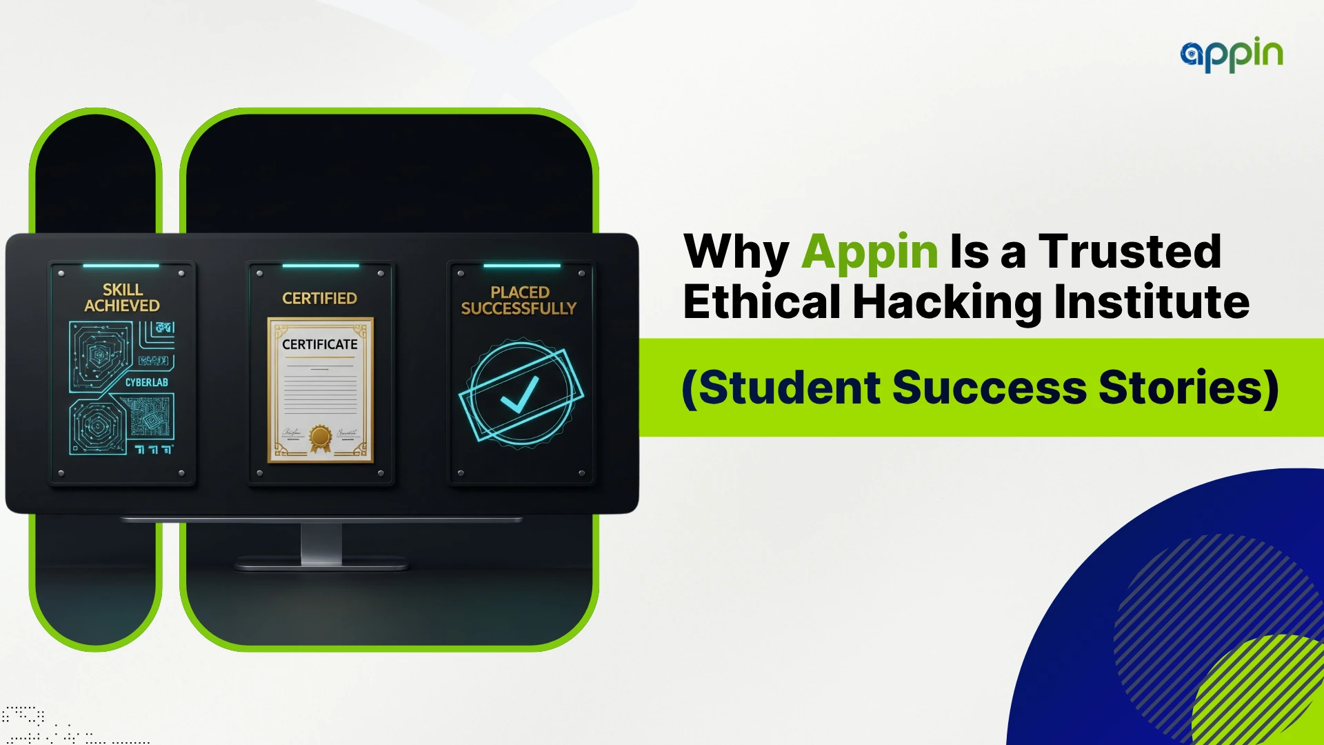 How Appin's Ethical Hacking Training Prepares Job-Ready Graduates with Placement Support?